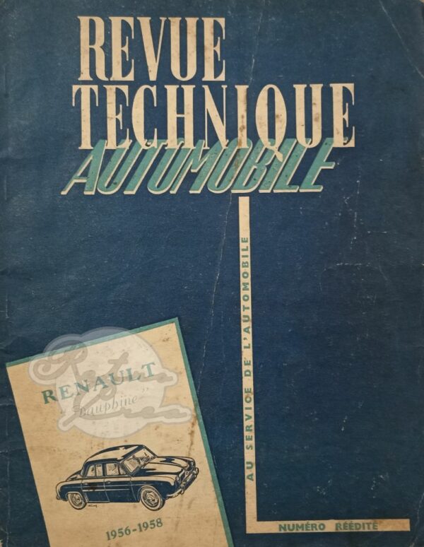 Revue Technique Etude RTA Renault Dauphine 56-58