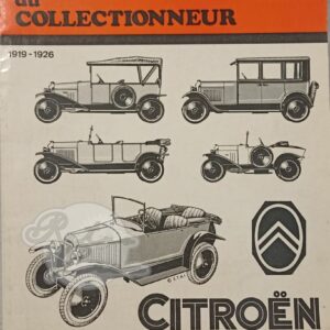 Revue Technique Archives du Collectionneur Citroën A B2 b10 B12 5CV 1919-26