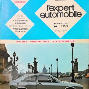 Revue Technique L'Expert Automobile Volkswagen Scirocco 1100 1600