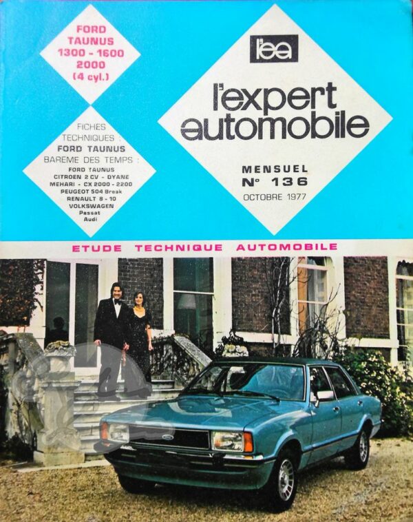 Revue Technique L'Expert Automobile Ford Taunus 1600 1600 2000