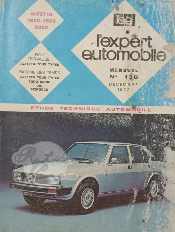 Revue Technique L'Expert Automobile Alfa Romeo Alfetta 1600 1800 2000