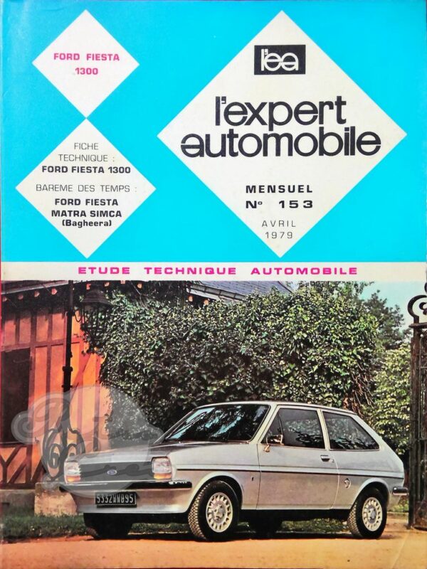 Revue Technique L'Expert Automobile Ford Fiesta 1300