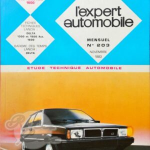 Revue Technique L'Expert Automobile Lancia Delta 1300 1500 1600