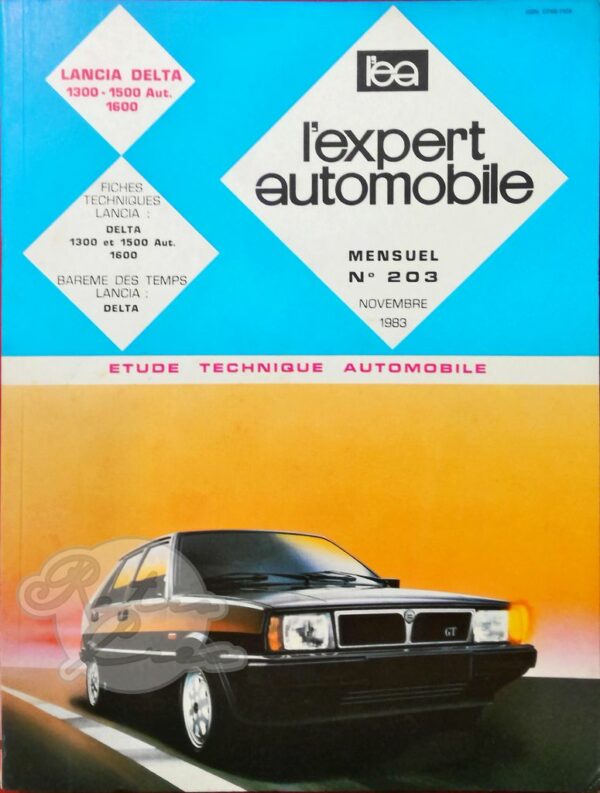 Revue Technique L'Expert Automobile Lancia Delta 1300 1500 1600