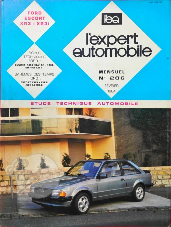 Revue Technique L'Expert Automobile Ford Escort XR3 XR3i