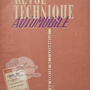 Revue Technique RTA Unic Alpes, Pyrénées, Vosges 1946-59 (partie 1)