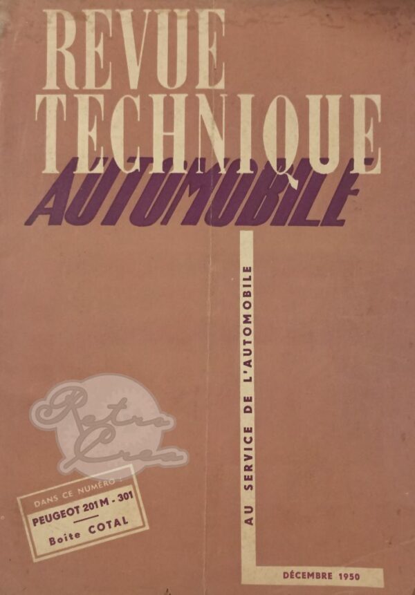 Revue Technique RTA Peugeot 201M,D,DL et toutes 301
