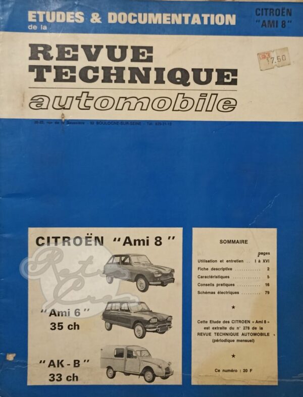 Revue Technique Etude RTA Citroën Ami6 Ami8