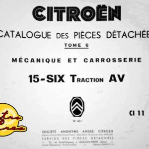 Catalogue Pièces Citroën Traction Avant 15/6 Mécanique Carrosserie