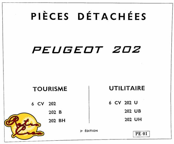 Catalogue Pièces Peugeot 202 202B 202BH 202U 202UB 202UH 6CV