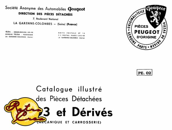 Catalogue Pièces Peugeot 203 et dérivés Mécanique et Carosserie