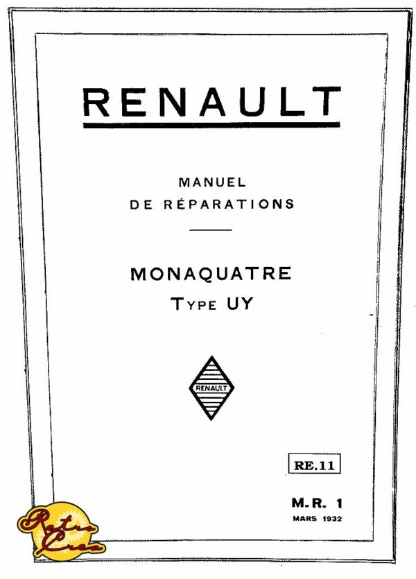 Manuel Réparation Renault Monaquatre Type UY