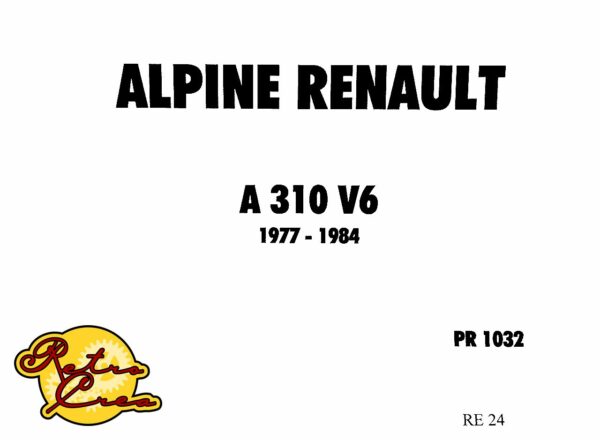 Catalogue Pièces Alpine Renault A310 V6 2700 VA 1977-1984