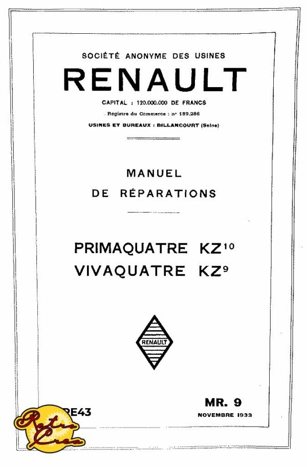 Manuel Réparation Renault Primaquatre KZ10 Vivaquatre KZ9