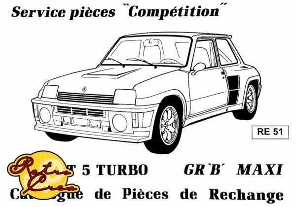 Catalogue Pièces Renault R5 Turbo GR'B' MAXI