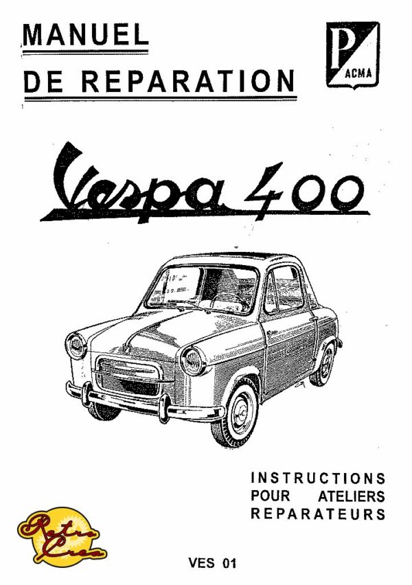 Manuel Réparation Vespa 400